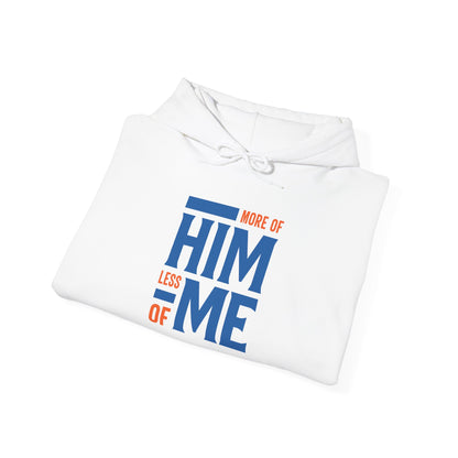 More of Him, Less of Me – Christian Faith Hoodie