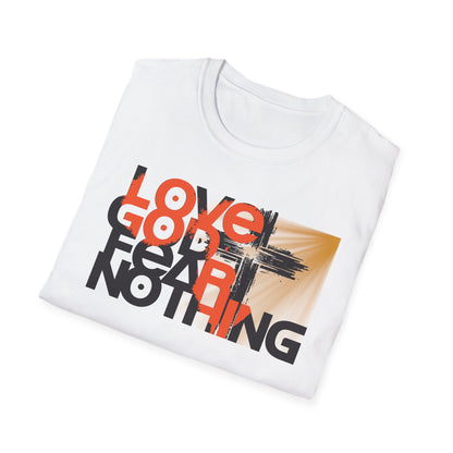 Love God Fear Nothing Cross Multi-Colors T-Shirt