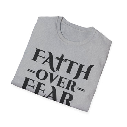 Faith Over Fear T-Shirt - Psalm 118:6 Bible Verse T-Shirt