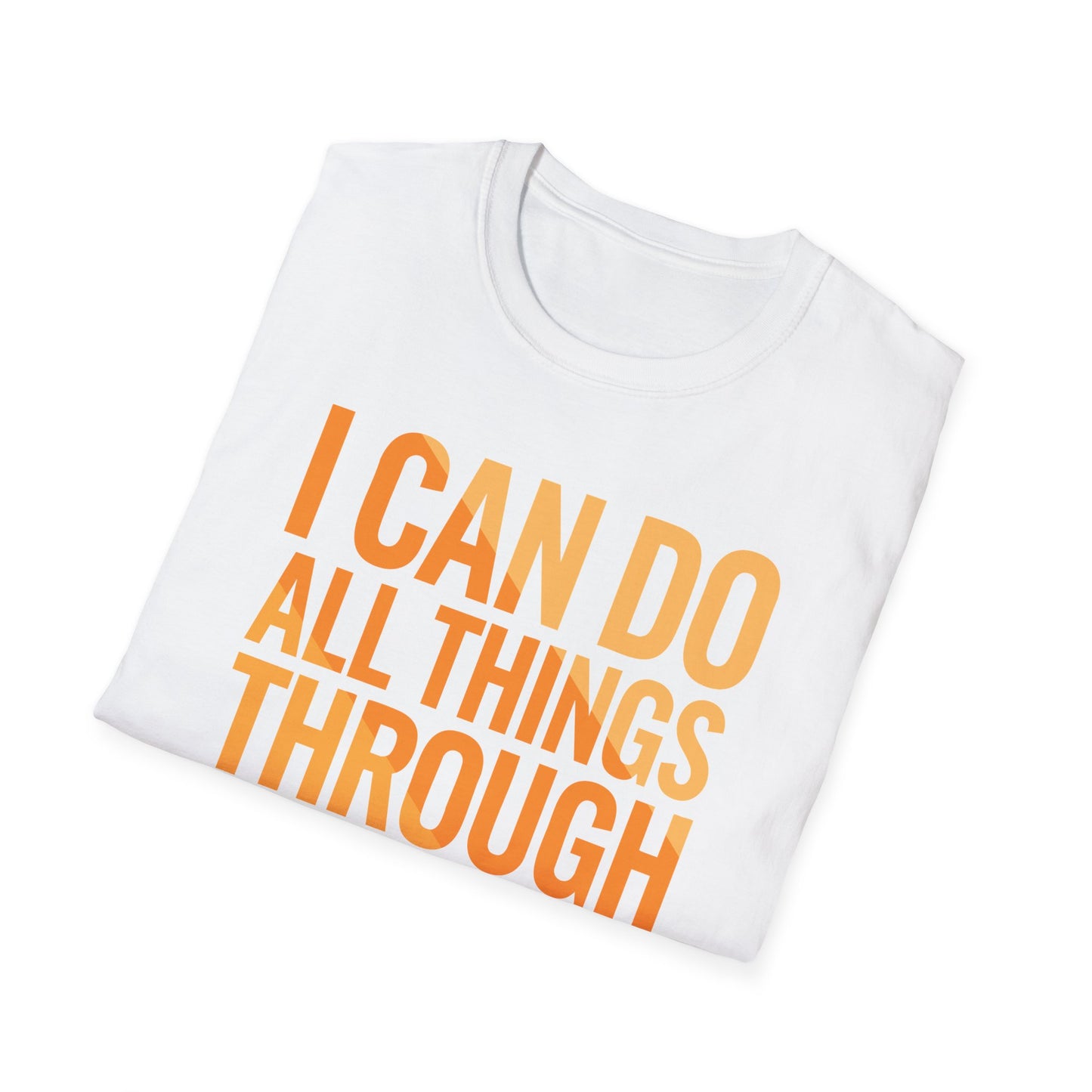 I Can Do All Things Through Christ - Phil. 4:13 Bible Verse T-Shirt