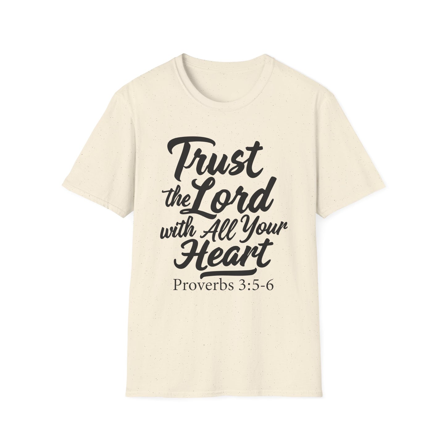 Trust The Lord With All Your Heart - Proverbs 3:5 Bible Verse T-Shirt
