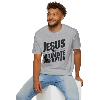 Jesus: The Ultimate Disruptor T-Shirt