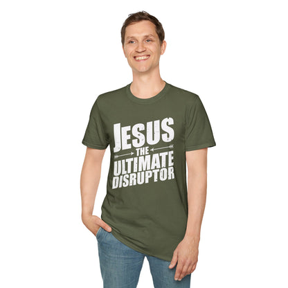 Jesus: The Ultimate Disruptor T-Shirt