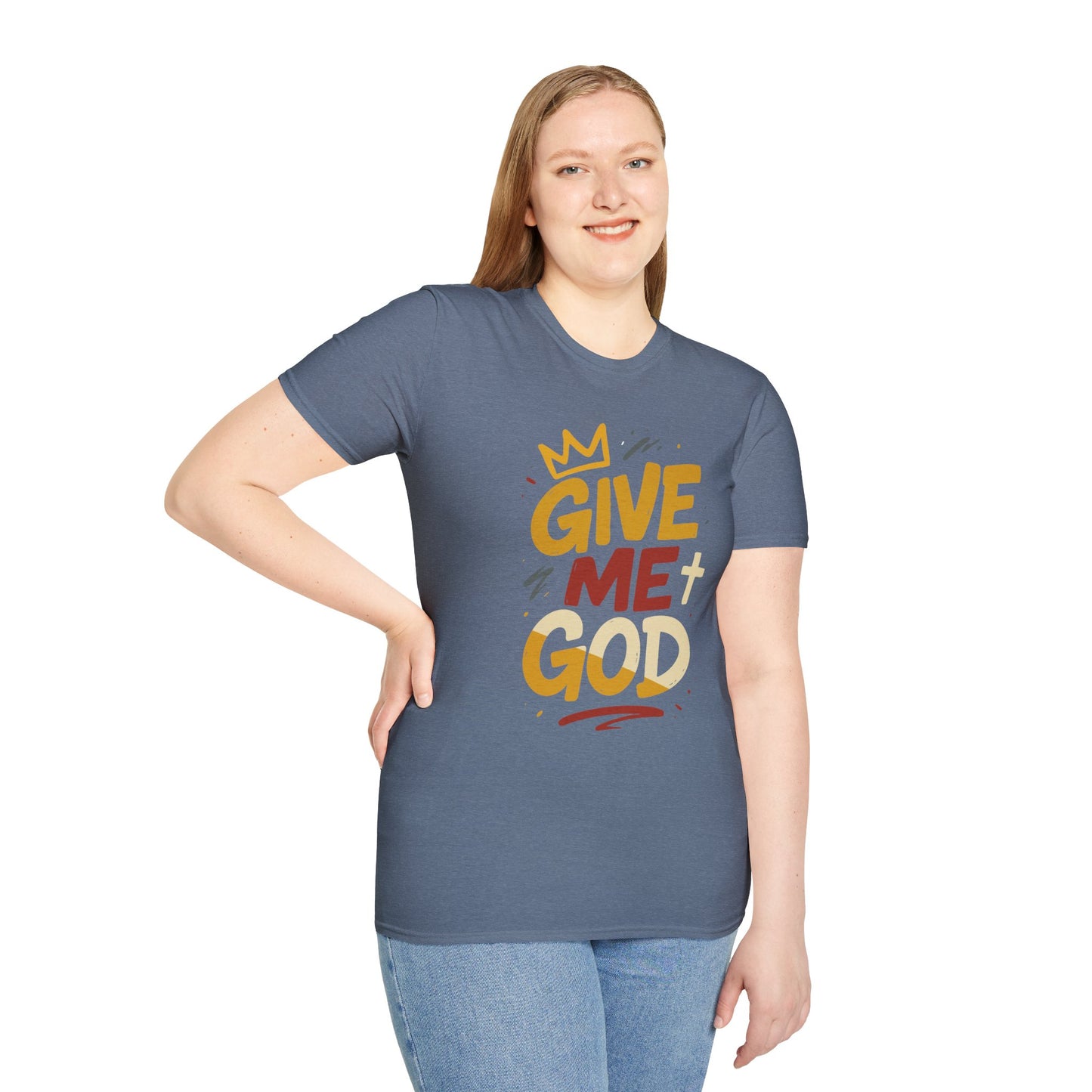 Give Me God T-Shirt