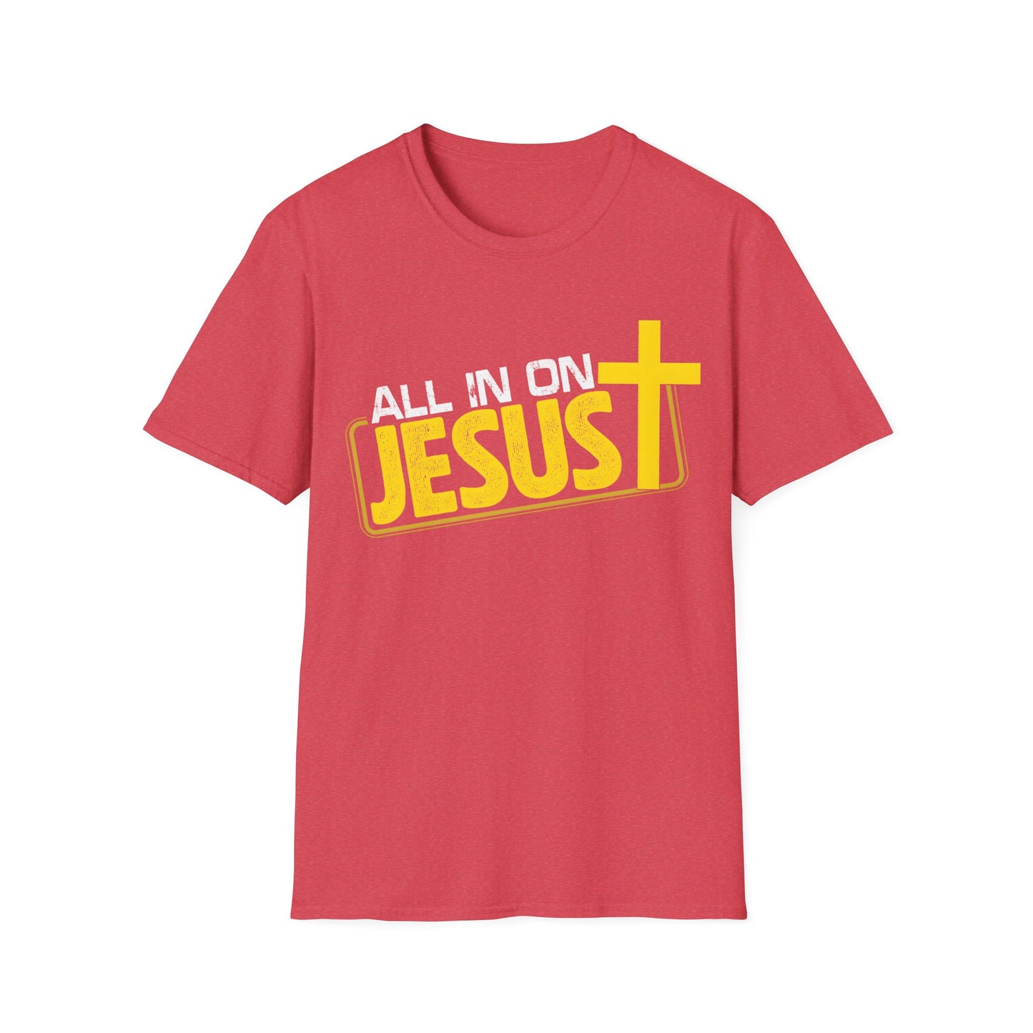 All In On Jesus T-Shirt