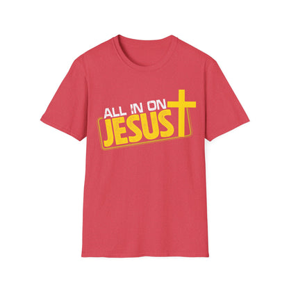 All In On Jesus T-Shirt