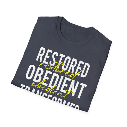 Restored, Obedient, Transformed T-Shirt