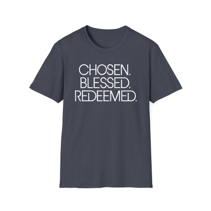 Chosen, Loved, Redeemed T-Shirt