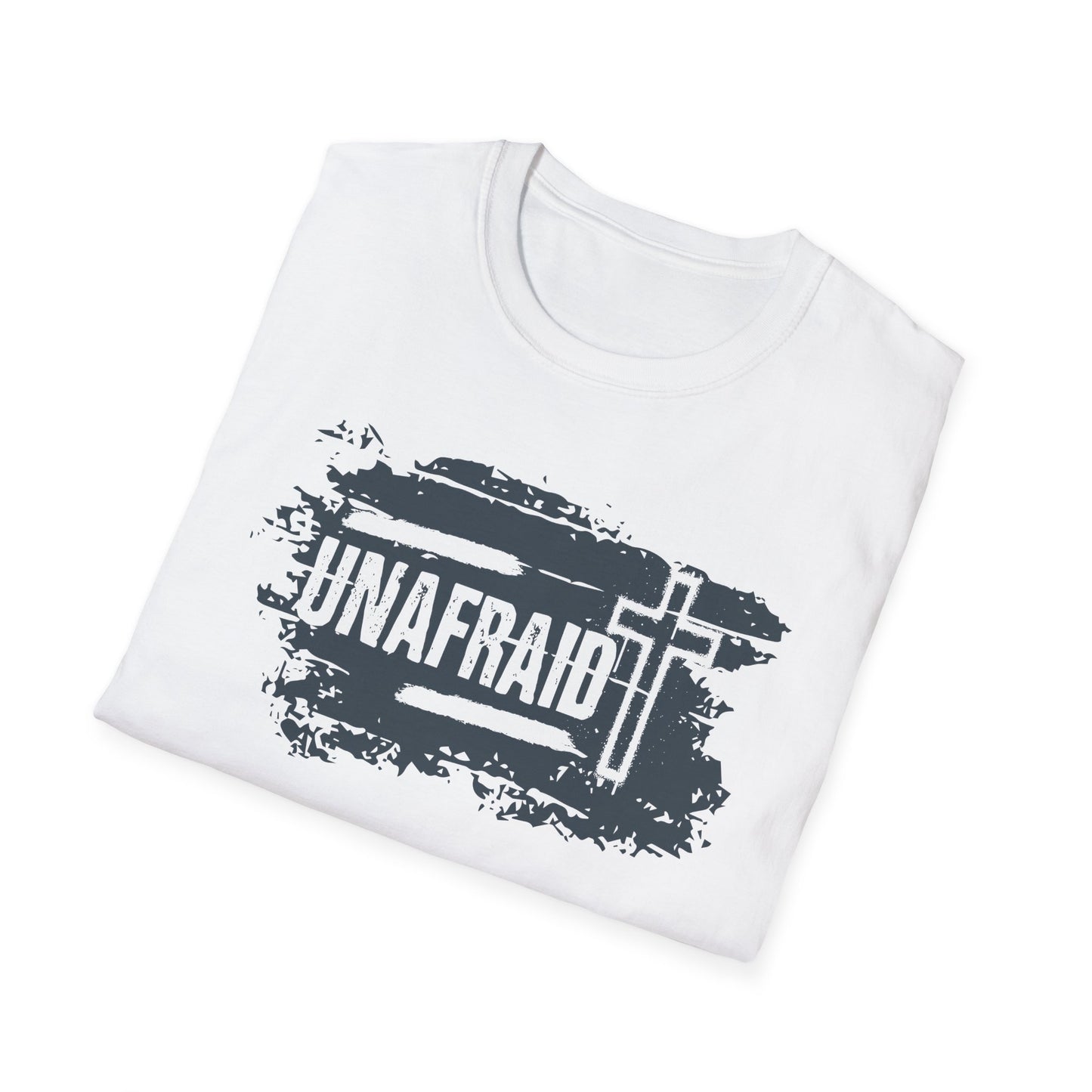 Unafraid T-Shirt