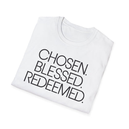 Chosen, Loved, Redeemed T-Shirt