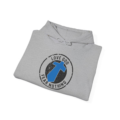 Christian Cross Hoodie — "Love God Fear Nothing" Inspirational Faith Sweatshirt