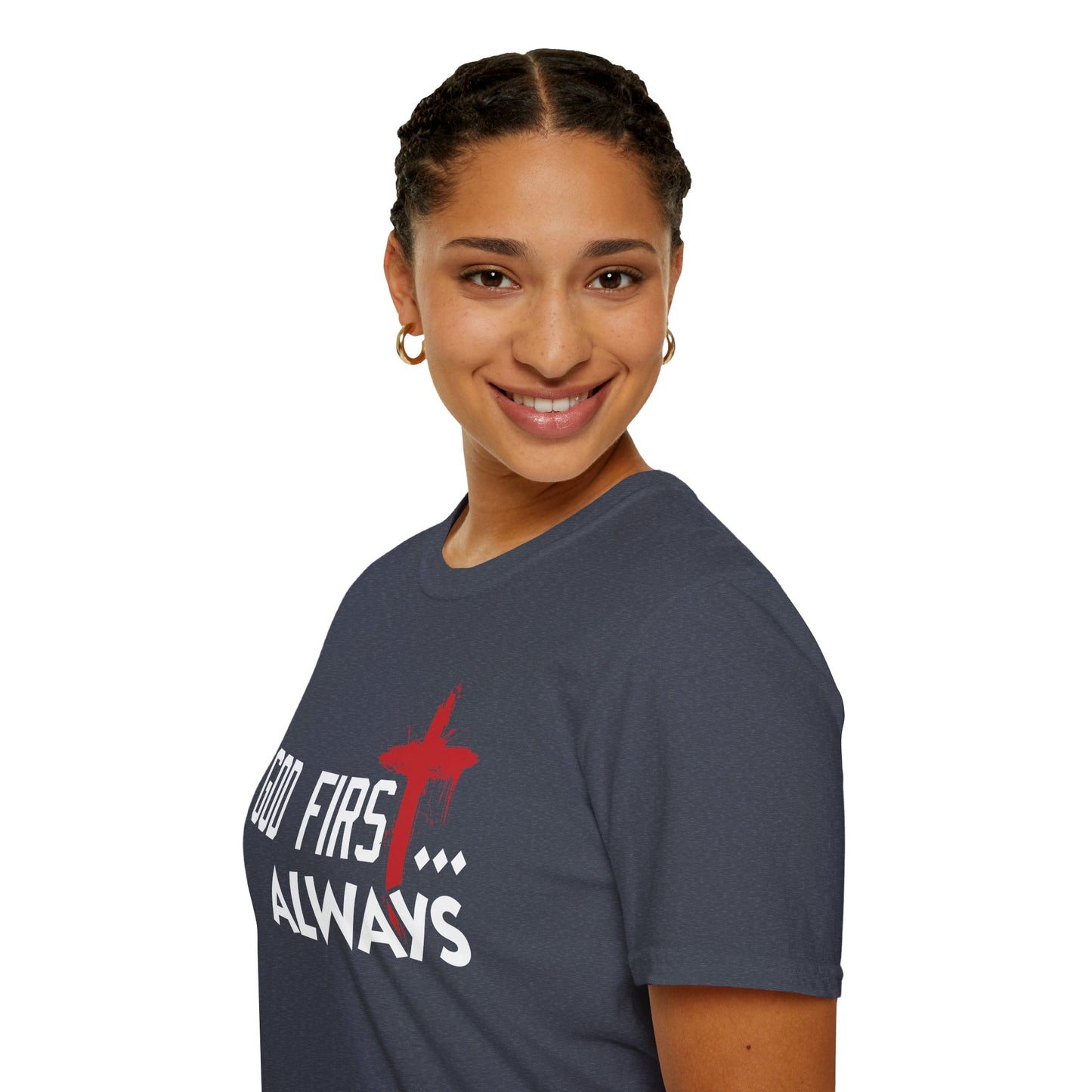 God First, Always T-Shirt
