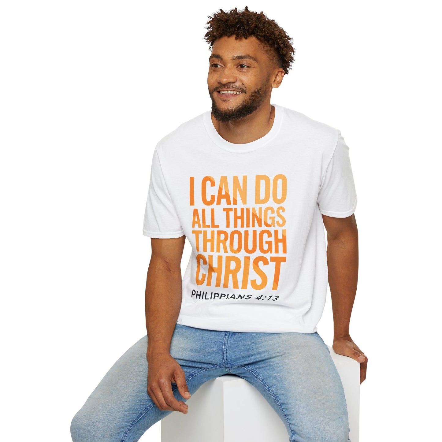 I Can Do All Things Through Christ - Phil. 4:13 Bible Verse T-Shirt