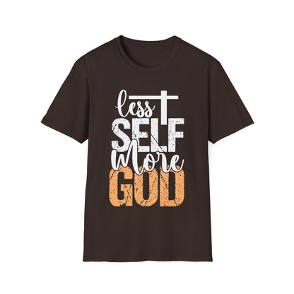 Less Self More God T-Shirt
