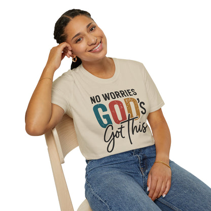 No Worries God's Got This T-Shirt