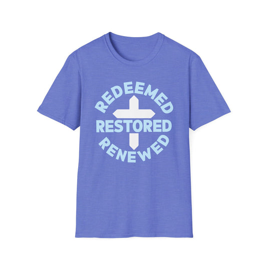 Redeemed, Restored, Renewed T-Shirt