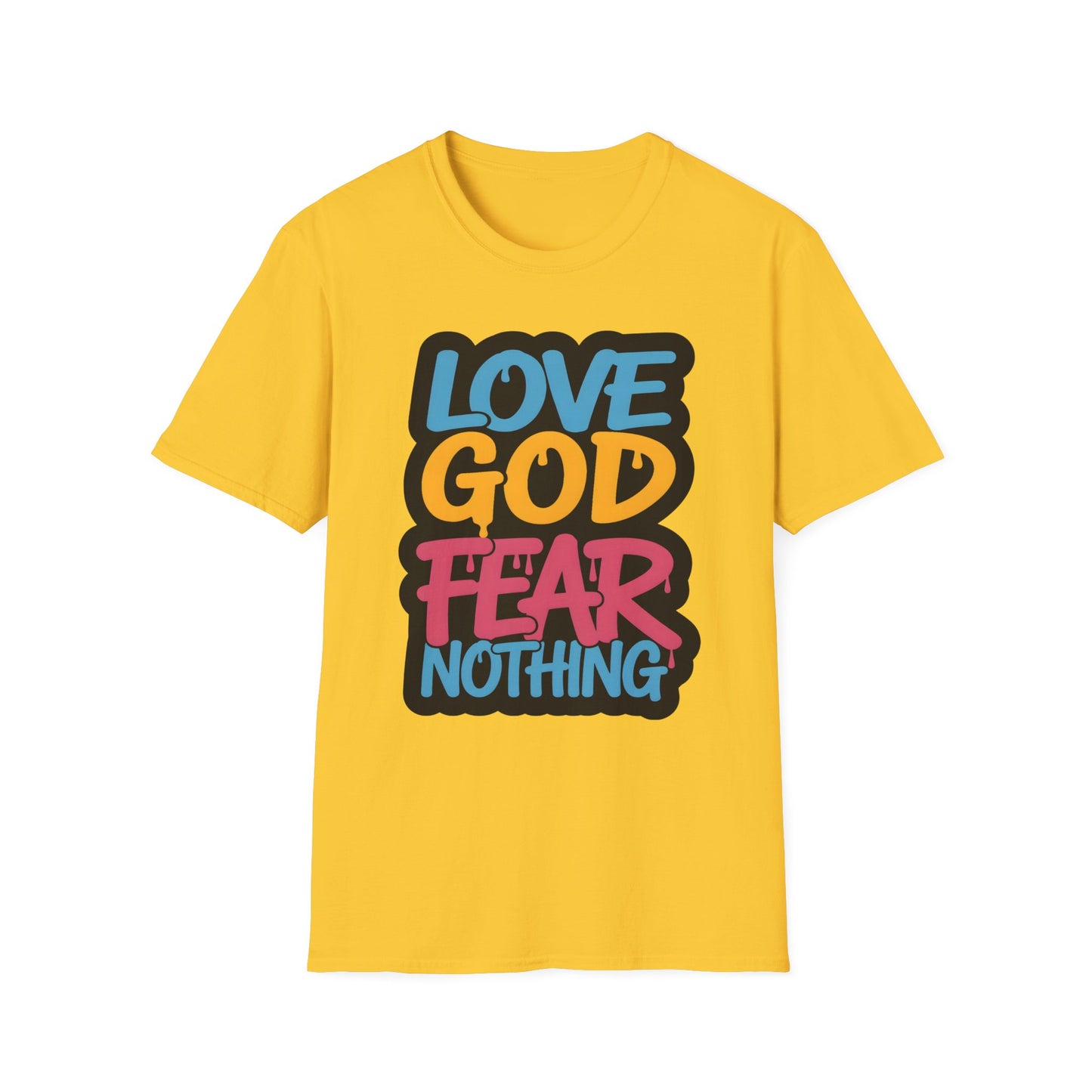 Love God Fear Nothing 90s Style T-Shirt