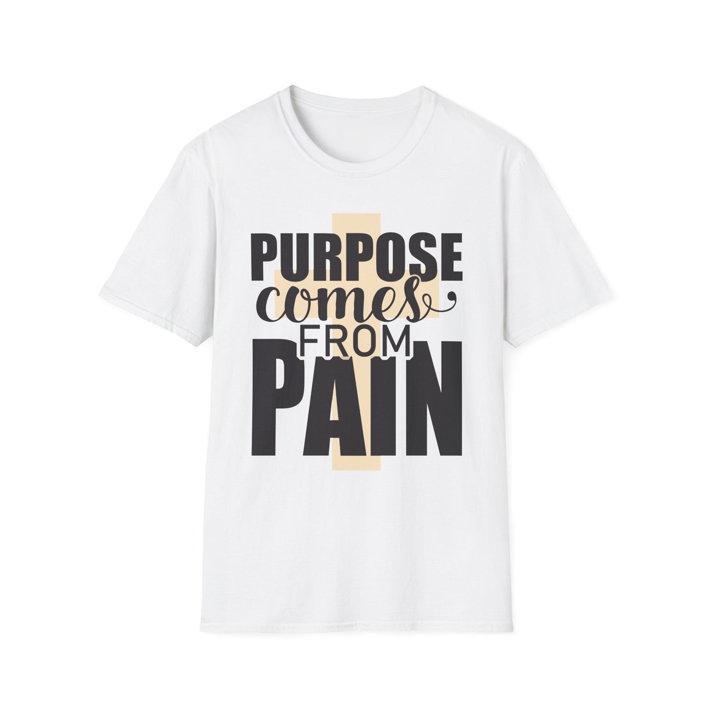From Pain Comes Purpose T-Shirt