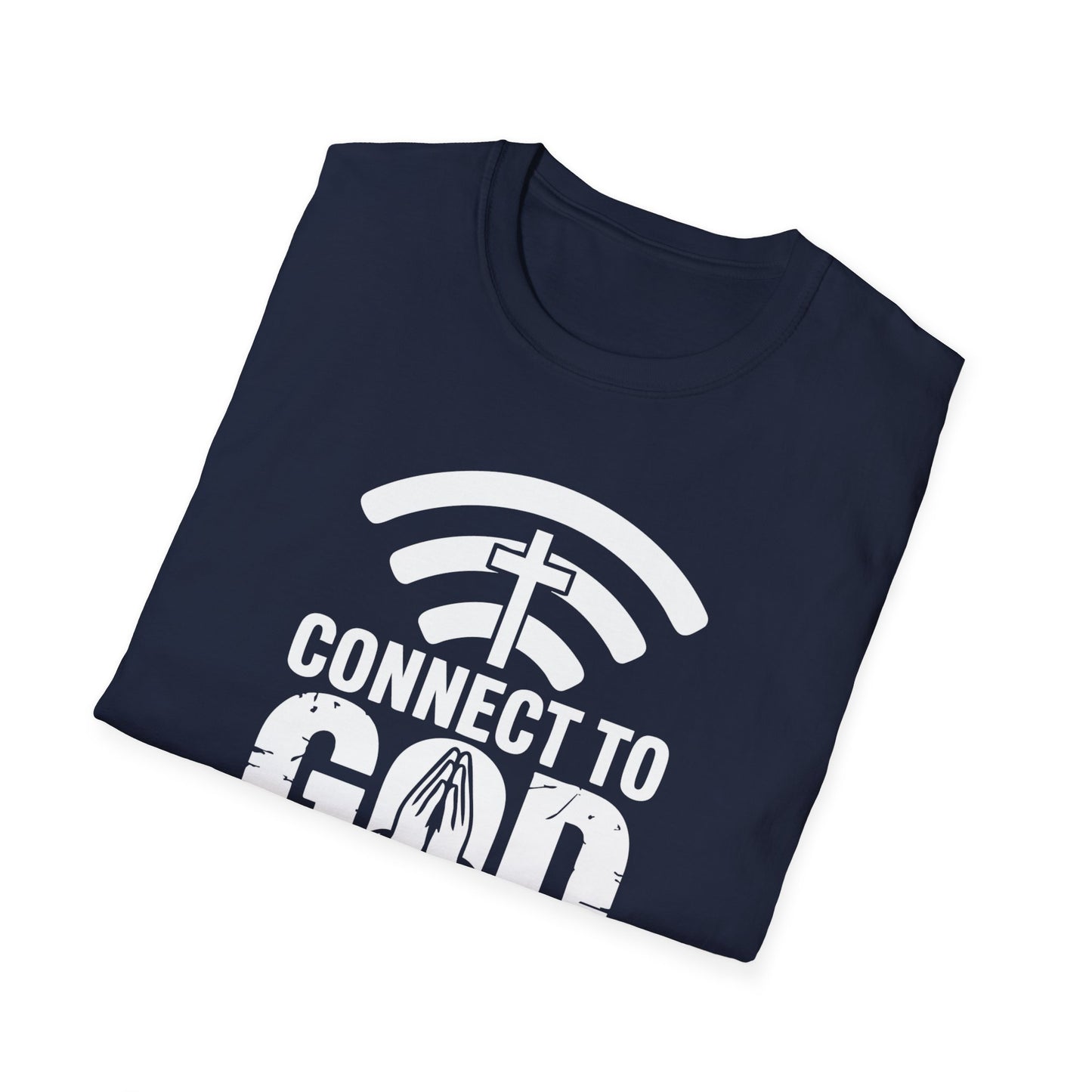Connect To God Password: Prayer T-Shirt