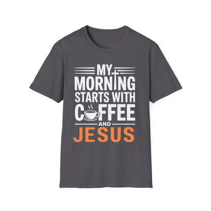 My Morning Starts With Coffee and Jesus T-Shirt