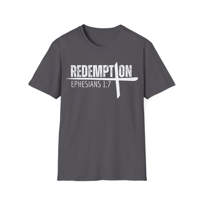 Redemption - Ephesians 1:7 T-Shirt