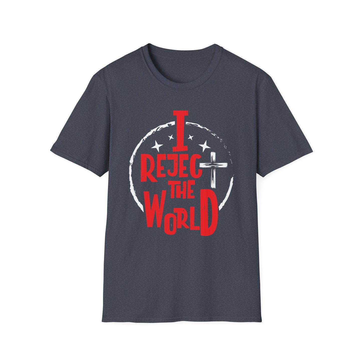 I Reject The World T-shirt