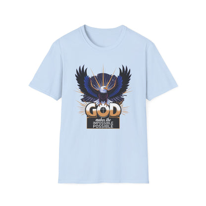 God Makes The Impossible Possible T-Shirt