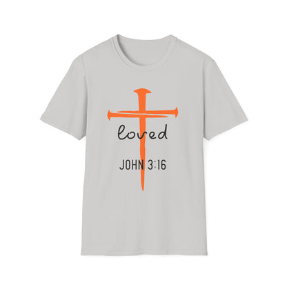 Loved John 3:16 T-Shirt