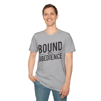 Bound To Obedience T-Shirt