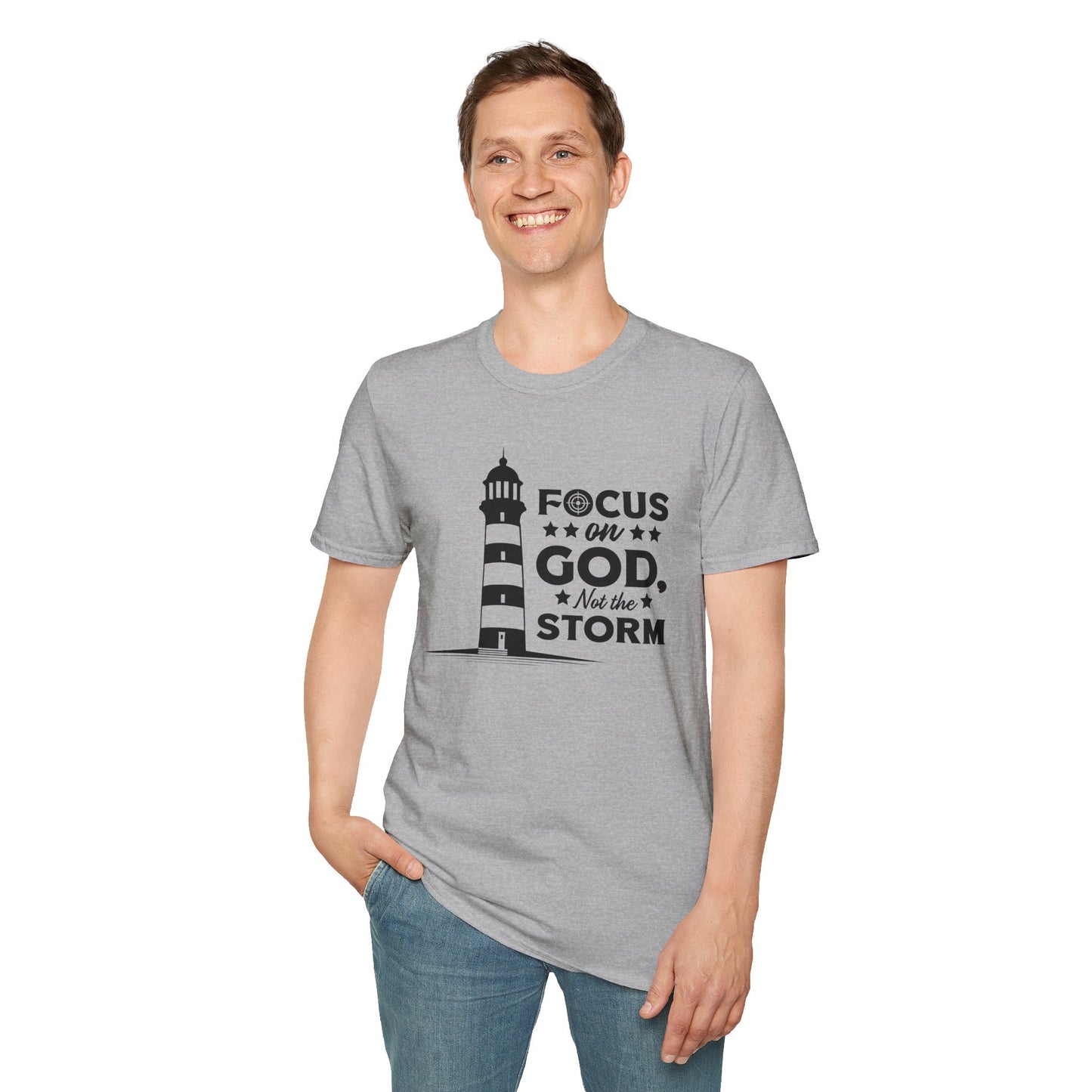 Focus On God, Not The Storm T-Shirt