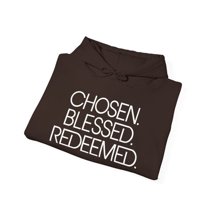 Chosen. Blessed. Redeemed. — Christian Hoodie