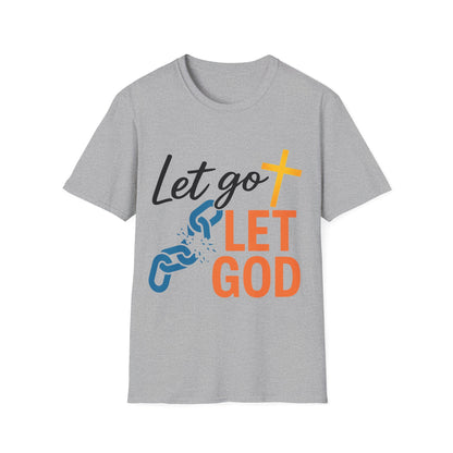 Let Go Let God Christian T-Shirt