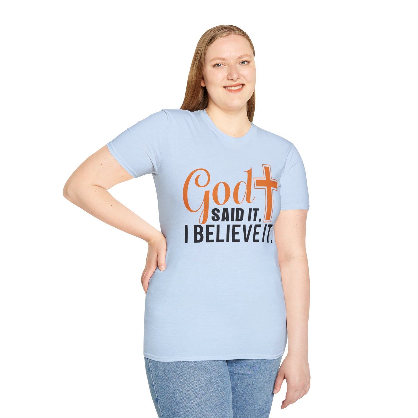 God Said It, I Believe It Christian T-Shirt