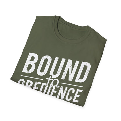 Bound To Obedience T-Shirt