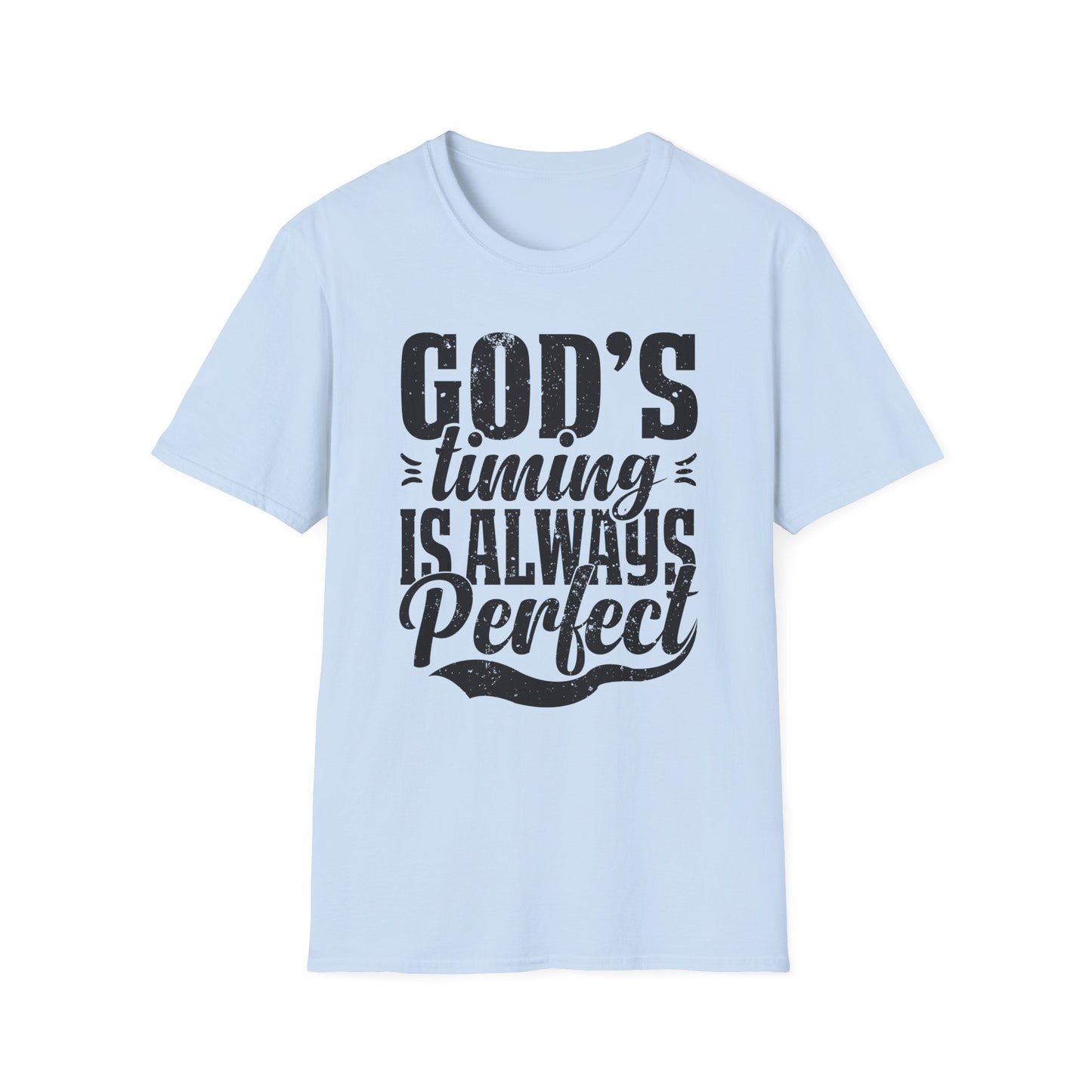 God’s Timing Is Always Perfect T-Shirt
