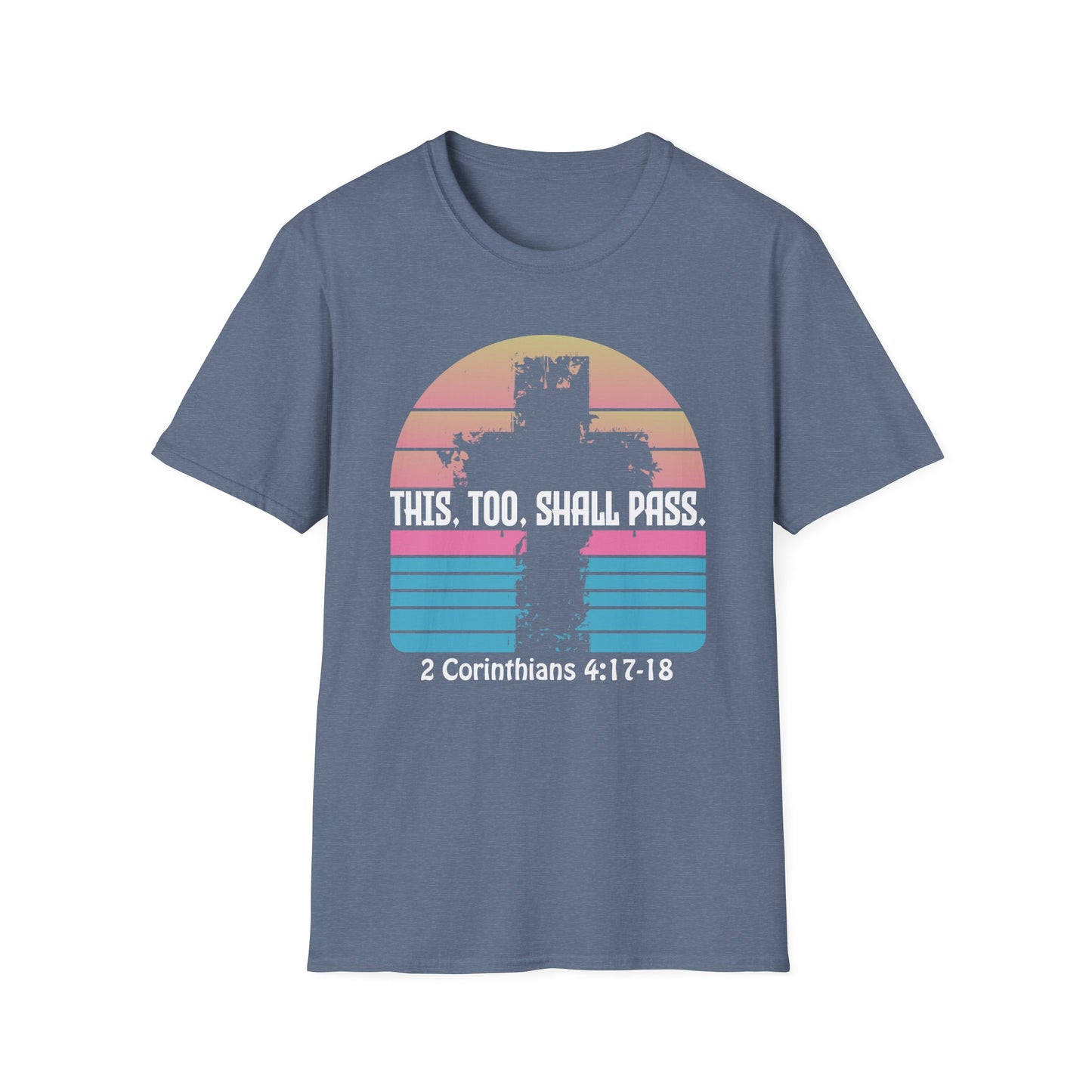 This Too Shall Pass - Retro Design Bible Verse T-Shirt