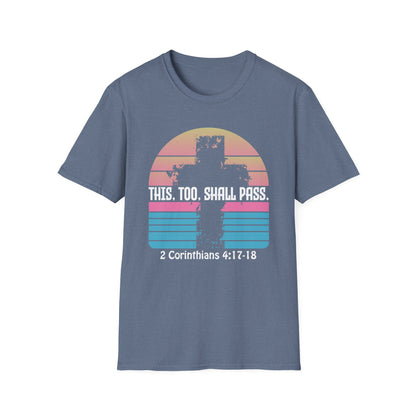 This Too Shall Pass - Retro Design Bible Verse T-Shirt