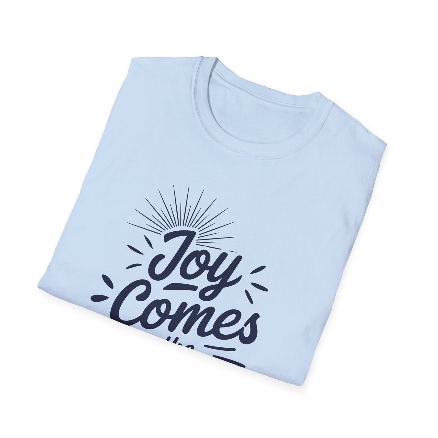 Joy Comes In The Morning - Psalm 30:5 Bible Verse T-Shirt