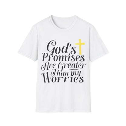 God Promises Are Greater Than My Worries Christian T-Shirt