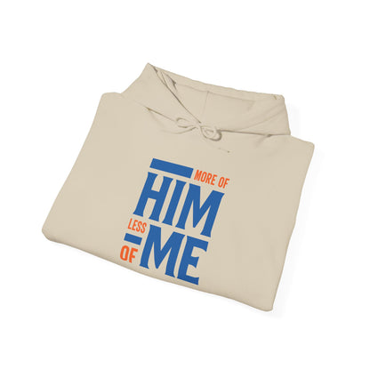 More of Him, Less of Me – Christian Faith Hoodie