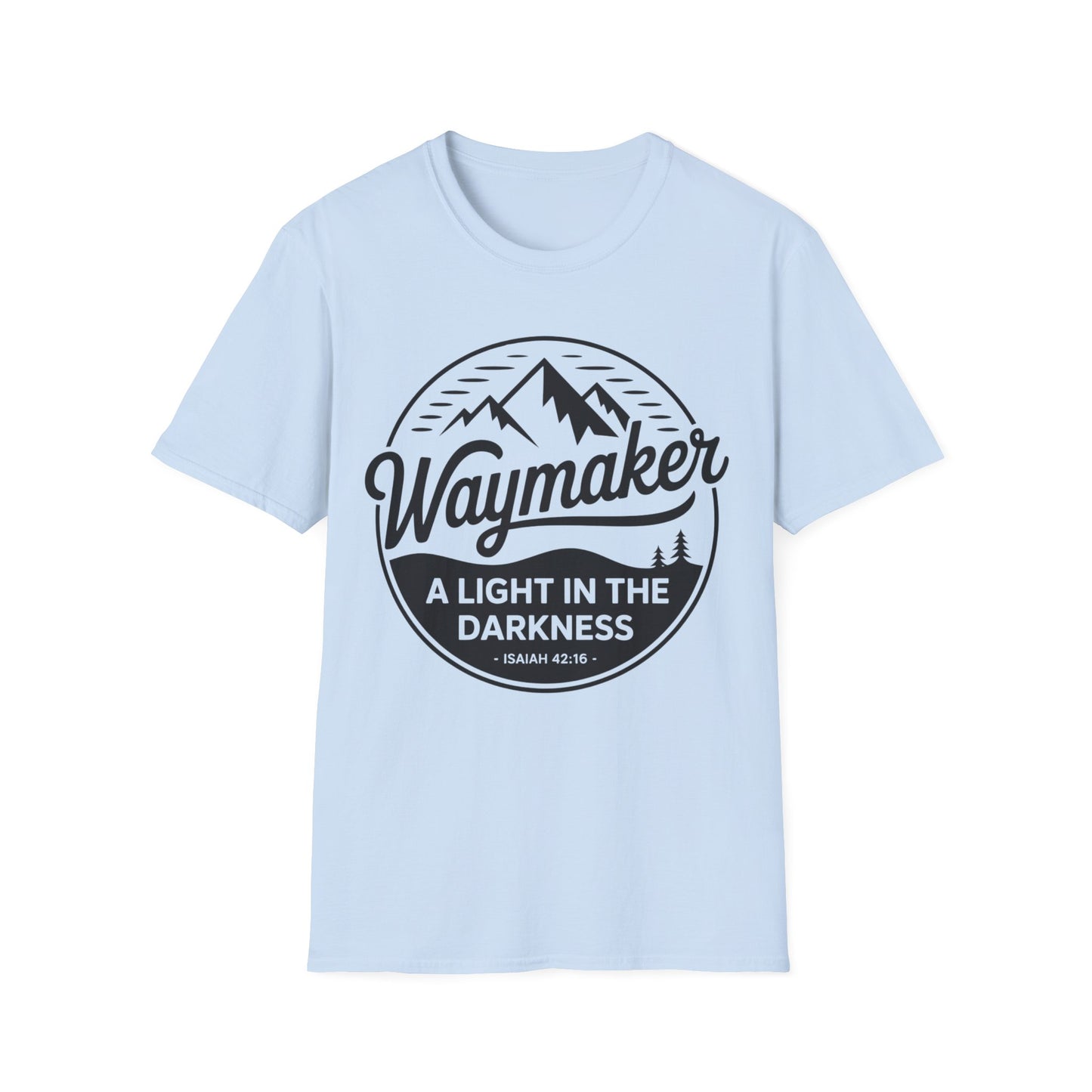 Waymaker A Light in the Darkness T-Shirt