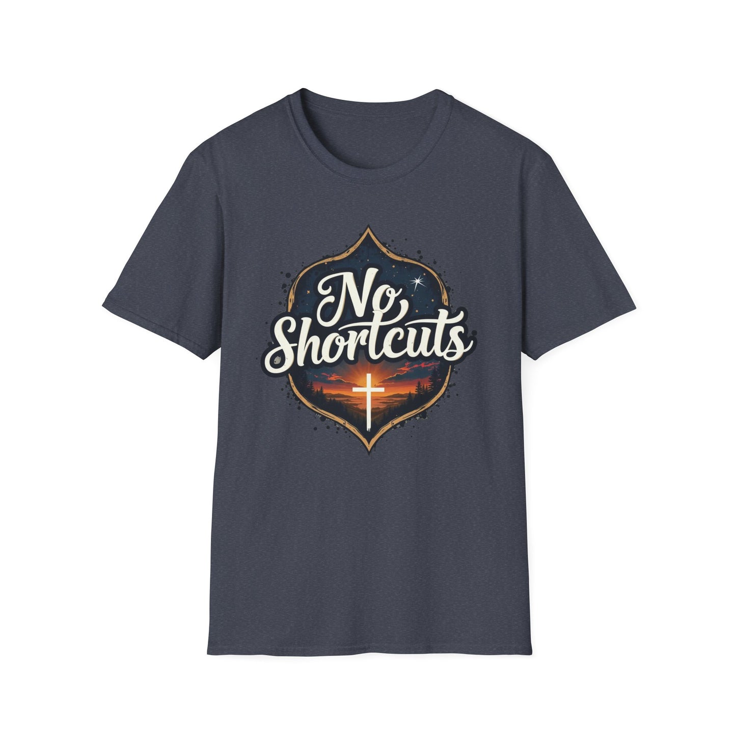 No Shortcuts T-Shirt