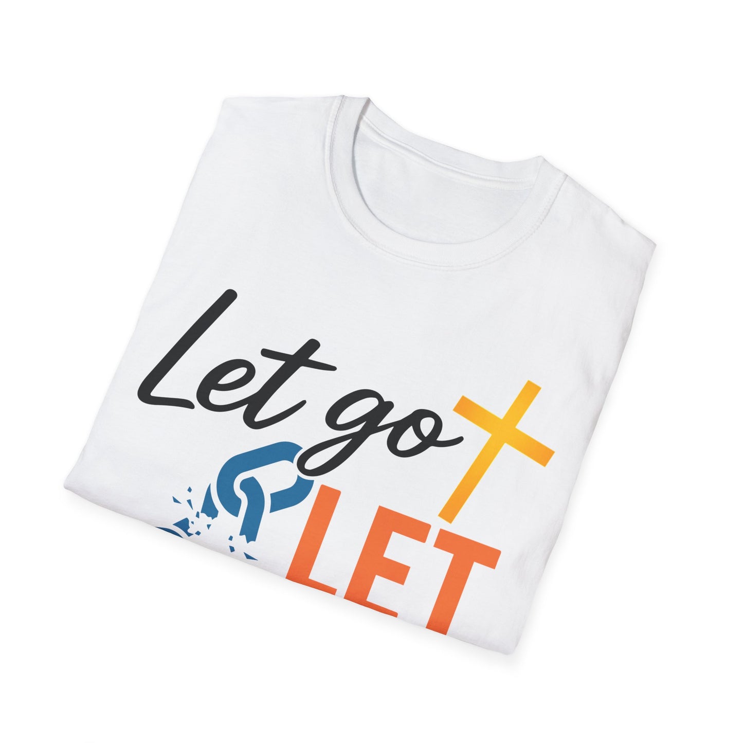 Let Go Let God Christian T-Shirt