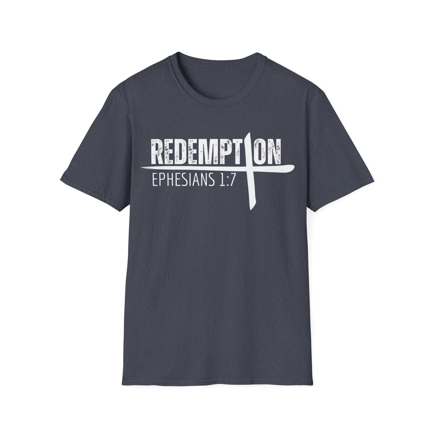 Redemption - Ephesians 1:7 T-Shirt