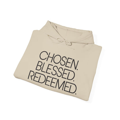 Chosen. Blessed. Redeemed. — Christian Hoodie