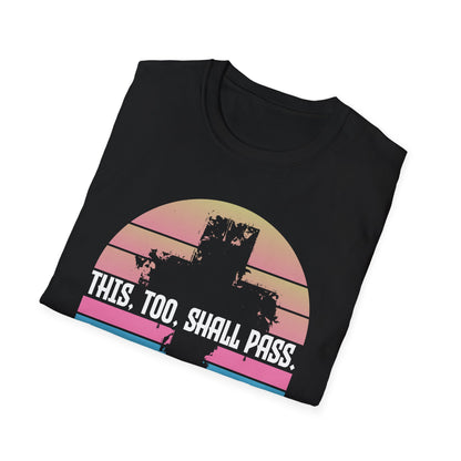This Too Shall Pass - Retro Design Bible Verse T-Shirt