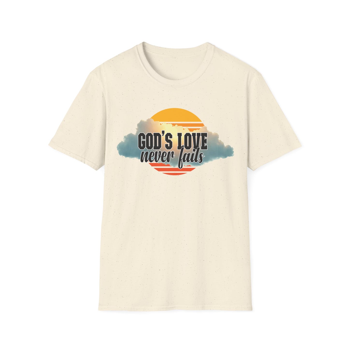 God’s Love Never Fails T-Shirt
