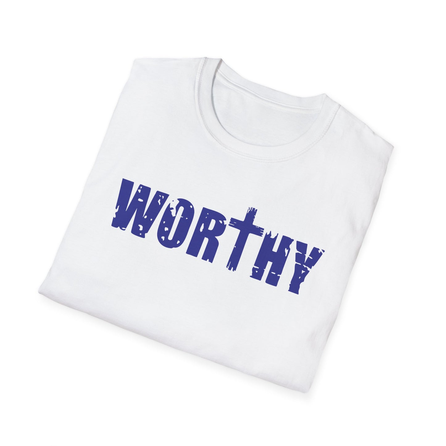 Worthy T-Shirt