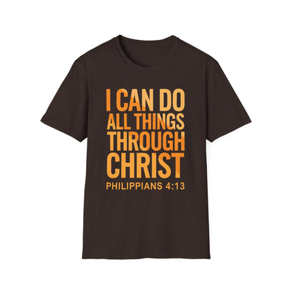 I Can Do All Things Through Christ - Phil. 4:13 Bible Verse T-Shirt