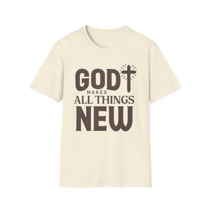 God Makes All Things New T-Shirt